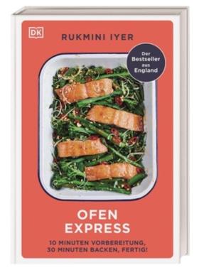 预订【德语】 Ofen Express:10 Minuten Vorbereitung, 30 Minuten backen, fertig!