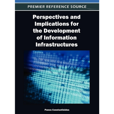 按需印刷不退不换Perspectives and Implications for the Development of Information Infrastructures[9781466616226]