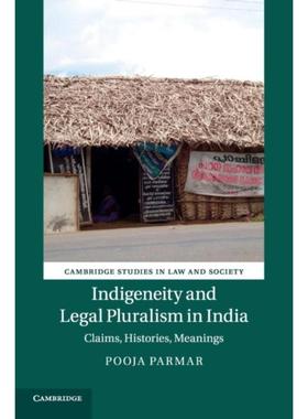 【按需印刷】 Indigeneity and Legal Pluralism in India:Claims