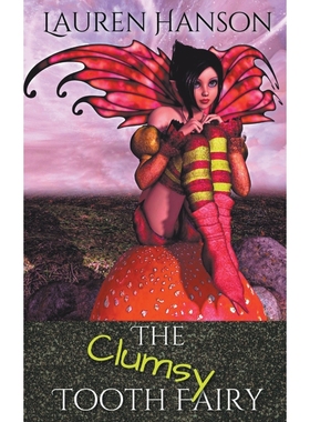 按需印刷The Clumsy Tooth Fairy[9781735127750]
