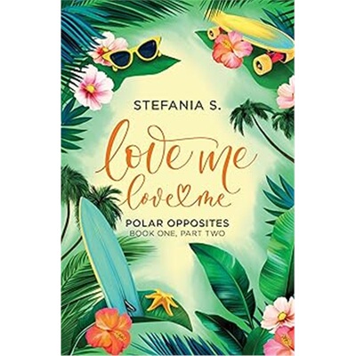 现货 爱我，爱我：两极 Love Me, Love Me: Polar Opposites 英文原版 上海外文 9781998341955