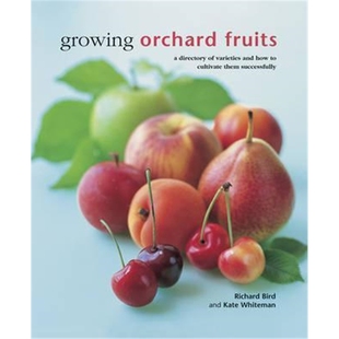 and Orchard 预订Growing How Them Cultivate Fruits Successfully. Directory Varieties