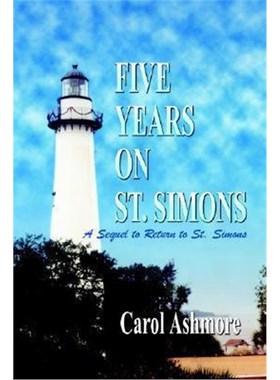 按需印刷Five Years on St. Simons: A Sequel to Return to St. Simons[9781410743978]