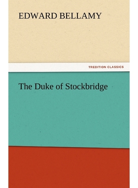 按需印刷The Duke of Stockbridge[9783842430242]