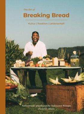 预订【德语】 The Art of Breaking Bread:Authentische amerikanische Südstaaten-Rezepte