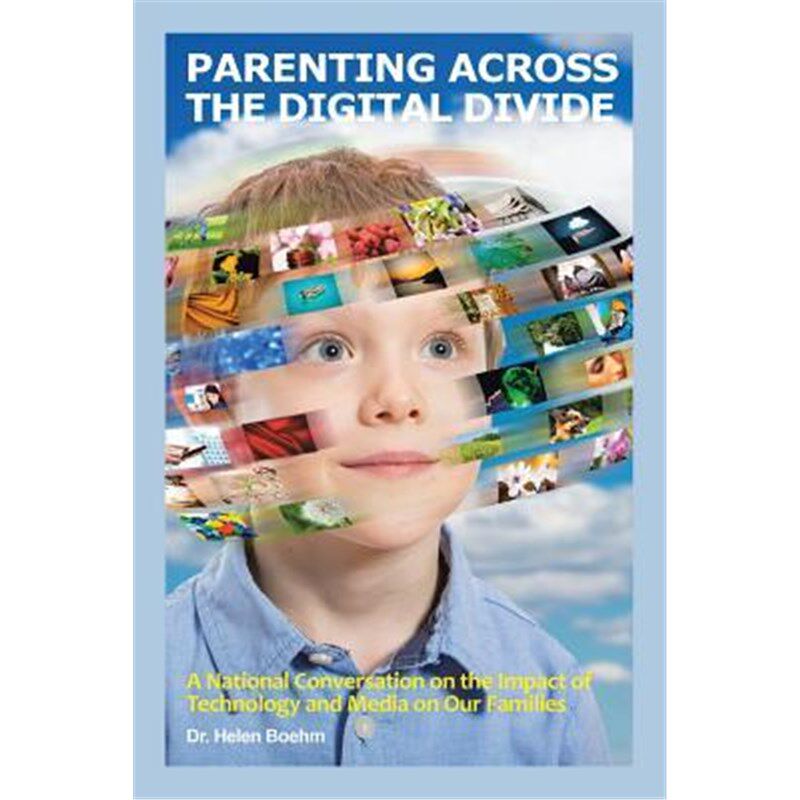 按需印刷不退不换Parenting Across the Digital Divide[9781546223979]