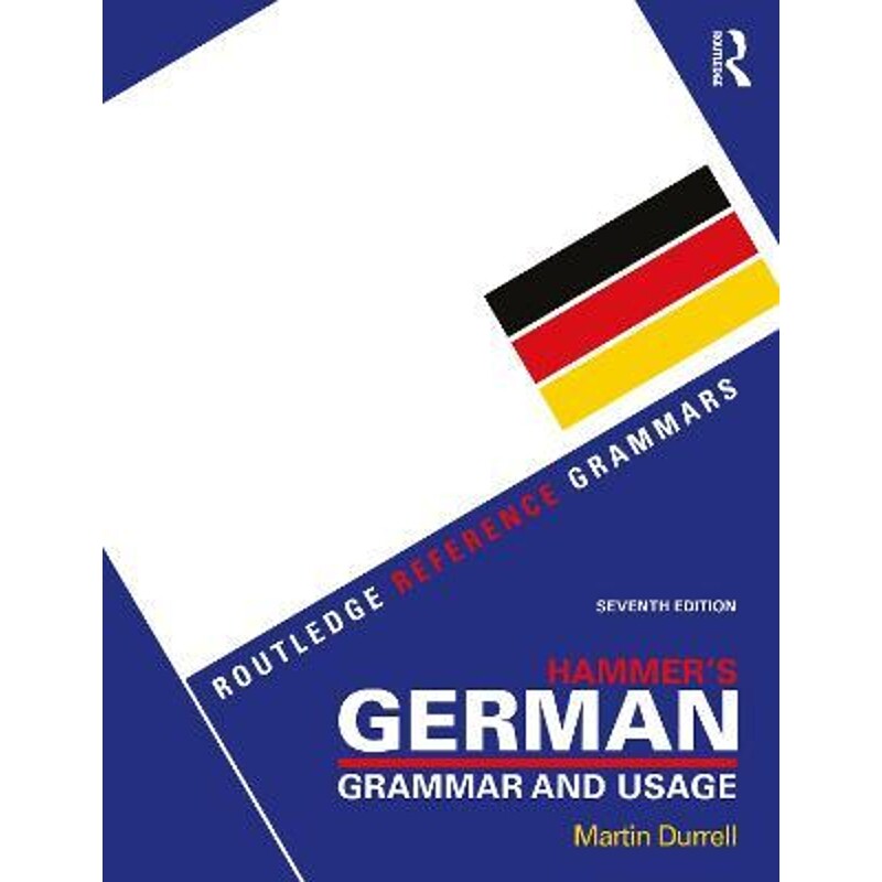 哈默的德语语法与用法 Hammer's German Grammar and Usage 英文原版 上海外文书店