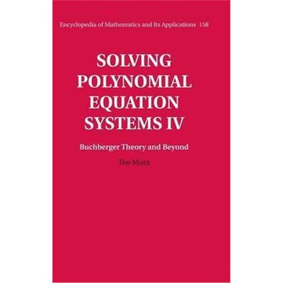 按需印刷Solving Polynomial Equation Systems IV: Volume 4, Buchberger Theory and Beyond[9781107109636]