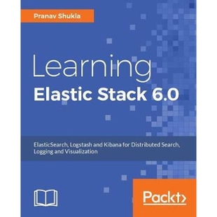 6.0 按需印刷Learning Stack Elastic 9781787281868