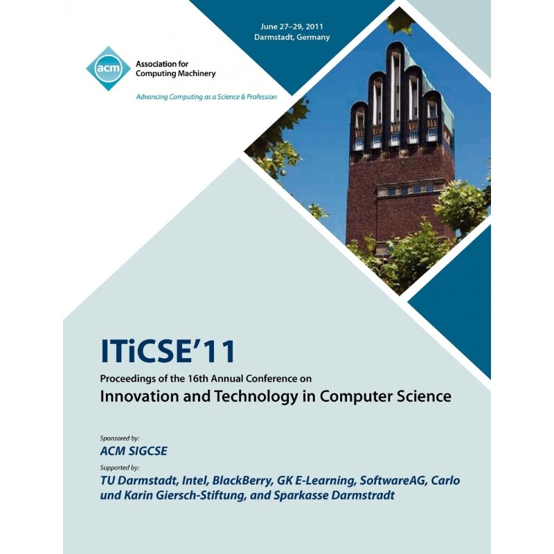 预订不退不换ITICSE 11 Proceedings of the 16th Annual Conference on Innovative and Technology In Computer Science
