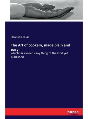 按需印刷不退不换The Art of cookery, made plain and easy[9783743304284]