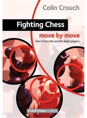 按需印刷Fighting Chess: Move by Move[9781857449938]