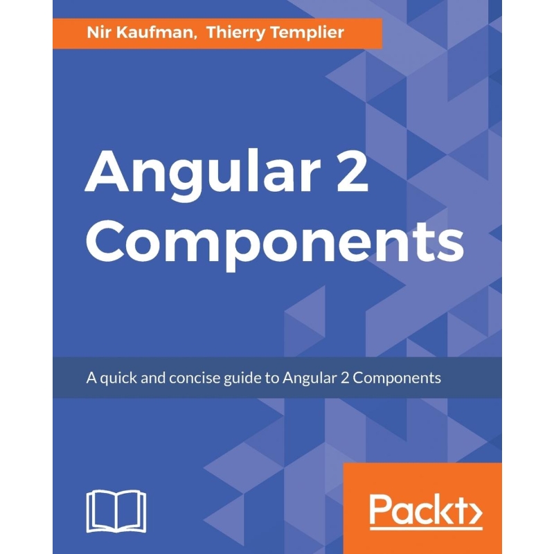 按需印刷Angular 2 Components[9781785882340]