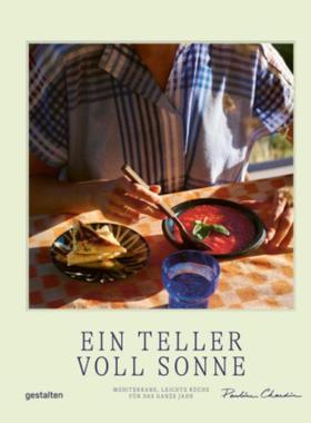 预订【德语】 Ein Teller voll Sonne:Mediterrane, leichte Küche für das ganze Jahr