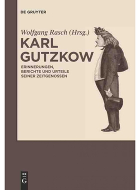 按需印刷不退不换DEG Karl Gutzkow[9783110202526]