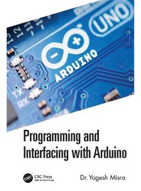 按需印刷不退不换Programming and Interfacing with Arduino[9781032063164]