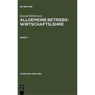 预订不退不换德语 Konrad Mellerowicz: Allgemeine Betriebswi