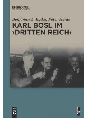 按需印刷DEG Karl Bosl im ?Dritten Reich