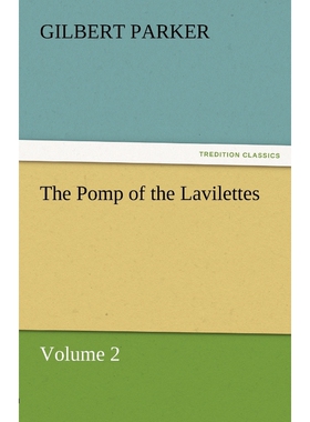按需印刷The Pomp of the Lavilettes, Volume 2[9783842461734]