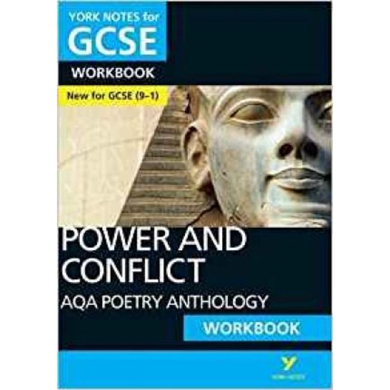 现货York Notes for GCSE (9-1): Power and Conflict AQA Anthology WORKBOOK - The ideal way to catch up, test your knowledg