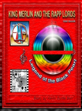 按需印刷KING MERLIN AND THE RAPP LORDS ... red book Legend Of The Black Pearl[9780359219940]