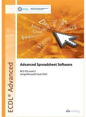 预订ECDL Advanced Spreadsheet Software Using Excel 2013 (BCS ITQ Level 3)