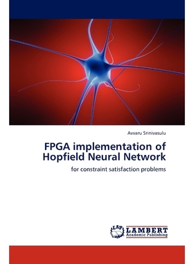 按需印刷FPGA Implementation of Hopfield Neural Network[9783848435456]