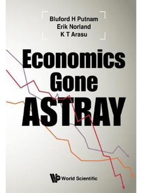 按需印刷不退不换Economics Gone Astray[9781944659615]