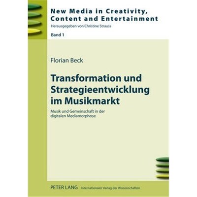 预订【德语】 Transformation und Strategieentwicklung im Musikmarkt:Musik und Gemeinschaft in der digitalen Mediamorphose