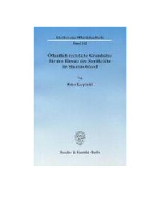 预订不退不换德语?ffentlich-rechtliche Grunds?tze für den Einsatz der Streitkr?fte im Staatsnotstand.: