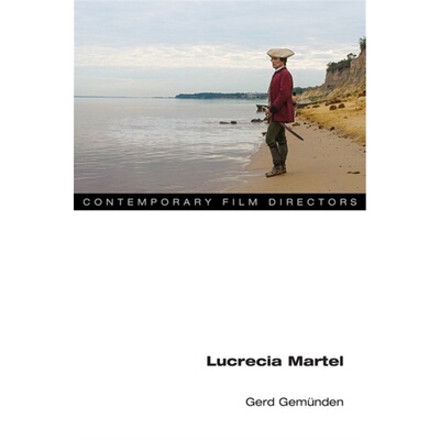 预订不退不换Lucrecia Martel[9780252084669]