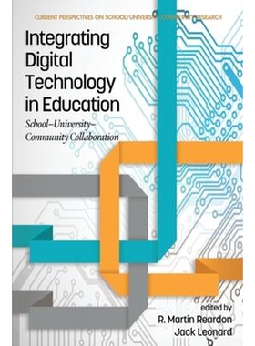 按需印刷不退不换Integrating Digital Technology in Education[9781641136709]