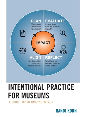 按需印刷Intentional Practice for Museums[9781538106358]
