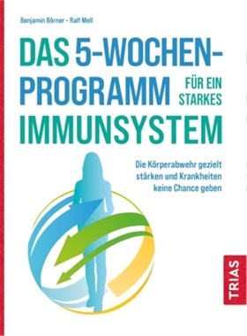 预订【德语】Das 5-Wochen-Programm fur ein starkes Immunsystem[9783432113630]