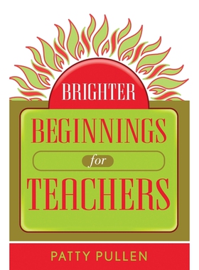 按需印刷Brighter Beginnings for Teachers[9781578860951]