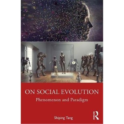 按需印刷On Social Evolution:Phenomenon and Paradigm[9780367436278]