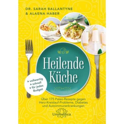 预订【德语】 Heilende Küche:Über 175 Paleo-Rezepte gegen Herz-Kreisluaf-Probleme, Diab