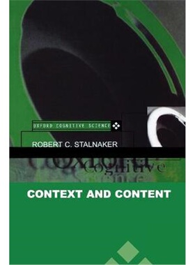 按需印刷不退不换Context and Content:Essays on Intentionality in Speech and Thought[9780198237075]