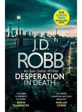 预订Desperation in Death: An Eve Dallas thriller (In Death 55)