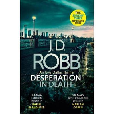 预订Desperation in Death: An Eve Dallas thriller (In Death 55)