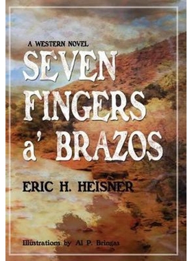 按需印刷Seven Fingers 'a Brazos[9780999560228]