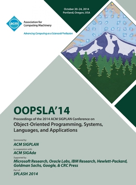 预订不退不换OOPSLA 14, 2014 ACM International Conference on Object Oriented Programming Systems, Languages and A