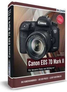 预订【德语】 Canon EOS 7D Mark II:Das umfangreiche Praxisbuch zu Ihrer Kamera!. E-Book inklusive