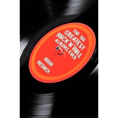 按需印刷不退不换The 100 Greatest Rock'n'Roll Albums Ever[9781440176319]