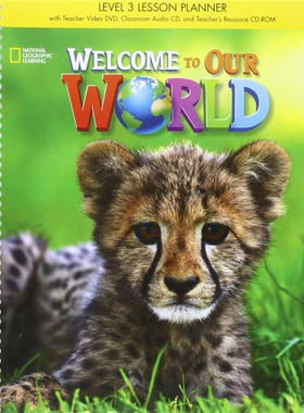 Welcome to Our World Levels 3 Lesson