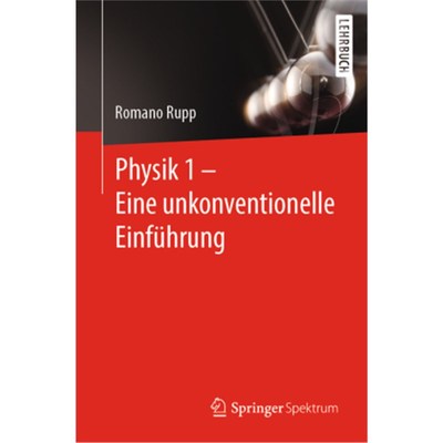 预订【德语】Physik 1 - Eine unkonventionelle Einführung: