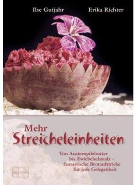 预订【德语】 Mehr Streicheleinheiten:Von Austernpilzbutter bis Zwiebelschmalz, fantast