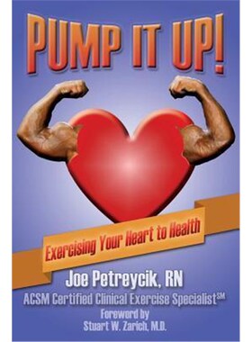 按需印刷Pump It Up!:Exercising Your Heart to Health[9780989408004]