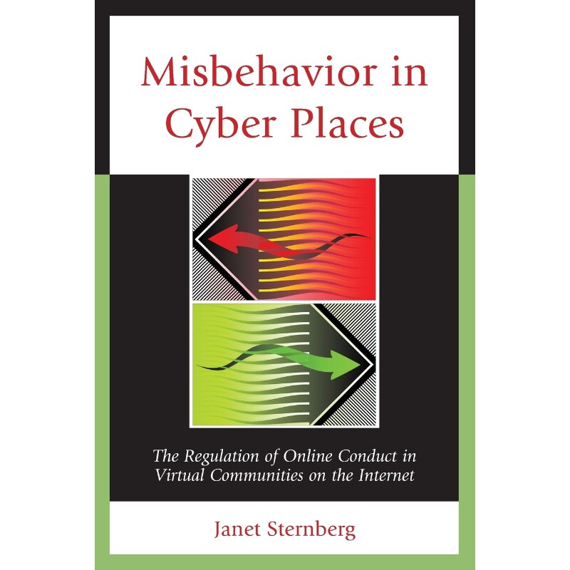 按需印刷不退不换Misbehavior in Cyber Places[9780761860112]