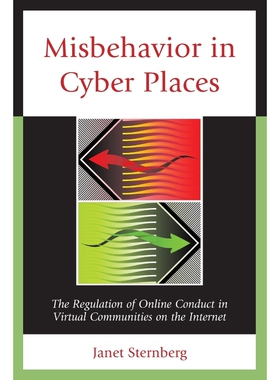 按需印刷不退不换Misbehavior in Cyber Places[9780761860112]